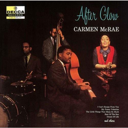 【おまけCL付】新品 アフター・グロウ(After Glow) / Carmen Mcrae(カーメ...