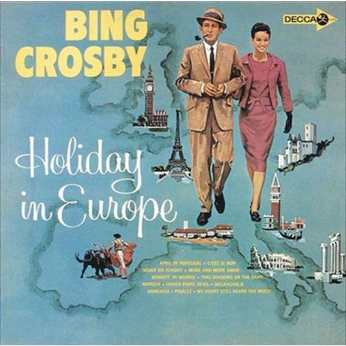 【おまけCL付】新品 ホリデイ・イン・ヨーロッパ(HOLIDAY IN EUROPE) / BING...