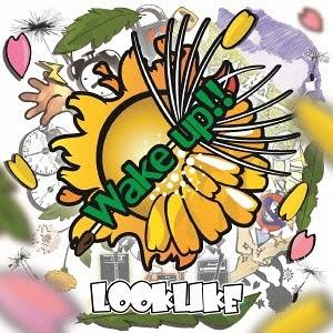 【おまけCL付】新品 Wake up ウェイクアップ / LOOKLIKE ルックライク （CD）W...