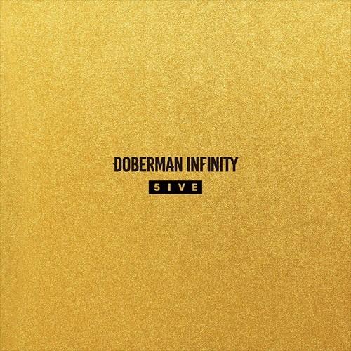 【おまけCL付】新品 5IVE / DOBERMAN INFINITY ドーベルマン・インフィニティ...