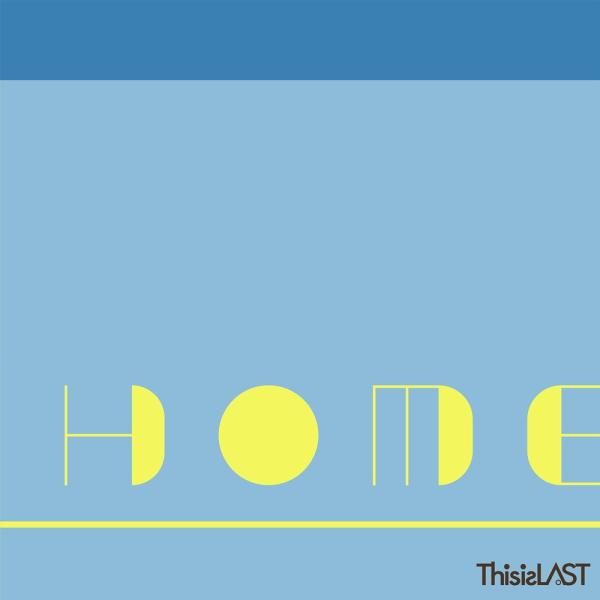 【おまけCL付】新品 HOME / This is LAST (CD) ZXRC2107-SK