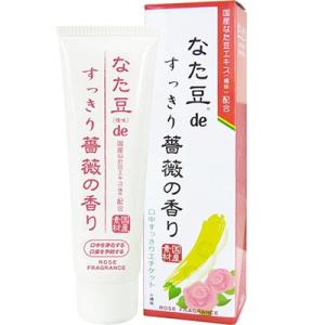 なた豆(矯味)ｄｅすっきり薔薇の香り(歯磨き粉) 120g 三和通商【PT】｜sogo-e-shop