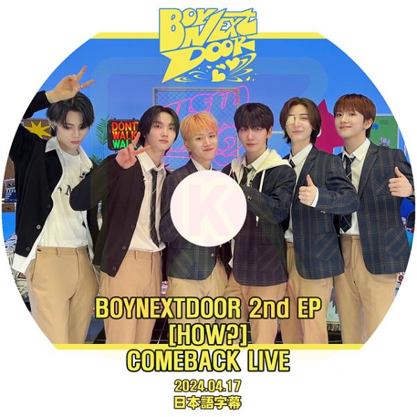 K-POP DVD BOYNEXTDOOR [HOW?] COMEBACK LIVE 2024.04...