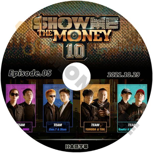 K-POP DVD SHOW ME THE MONEY10 #5 2021.10.29 日本語字幕あ...