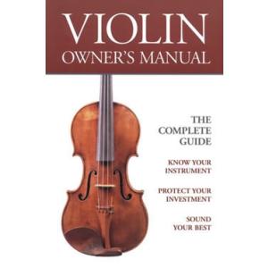 VIOLIN OWNER'S MANUAL｜sokonegakkiya