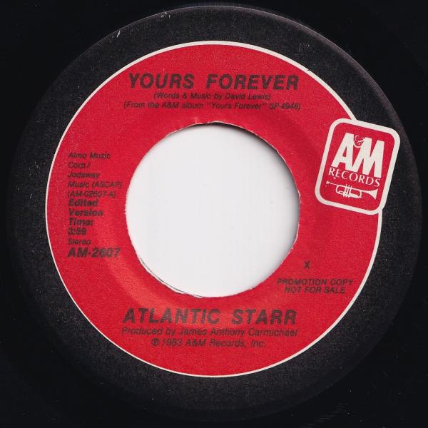 Atlantic Starr Yours Forever / Yours Forever A&amp;M U...