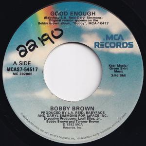 Bobby Brown Good Enough / (Instrumental) MCA US MCAS7-54517 203686 HIP HOP R&B レコード 7インチ 45｜solidityrecords