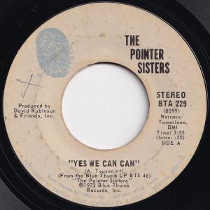 Pointer Sisters Yes We Can Can / Jada Blue Thumb US BTA 229 204790 SOUL FUNK ソウル ファンク レコード 7インチ 45