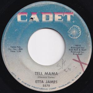 Etta James Tell Mama / I'd Rather Go Blind Cadet US 5578 206755 SOUL ソウル レコード 7インチ 45｜solidityrecords
