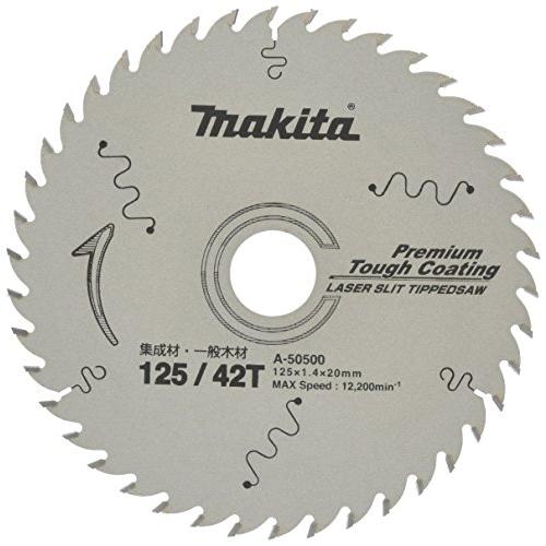 マキタMakita チップソー プレミアムタフコーティング 外径125mm 刃数42 A-50500