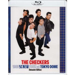 チェッカーズ 1988 SCREW TOUR at 東京ドーム Remaster Edition (Blu-ray) [送料無料] ポイント 10倍SALE｜映画&DVD&ブルーレイならSORA