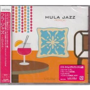 HULA JAZZ-TROPICAL- (CD)