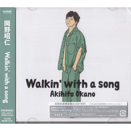 Walkin’ with a song 初回生産限定盤A ／ 岡野昭仁 (CD、Blu-ray)