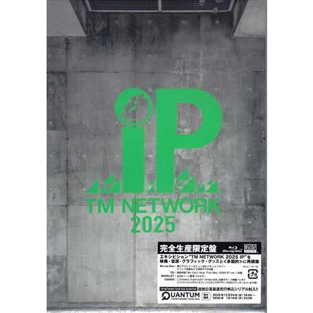 TM NETWORK 2025 IP 完全生産限定盤 (CD、Blu-ray)