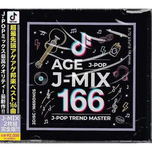 AGE J−MIX 166 J−POP TREND MASTER ／ SUPER DJ’S (CD)