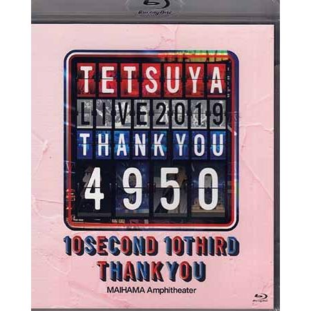 TETSUYA LIVE 2019 THANK YOU 4950 (Blu-ray)