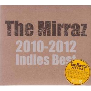 The Mirraz 2010-2012 Indies Best ／ The Mirraz (CD)