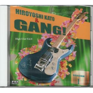 Kato Hiroyoshi& GANG season 1 (CD)