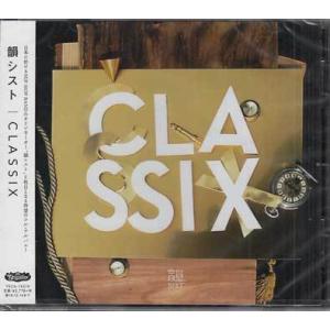 CLASSIX ／ 韻シスト (CD)