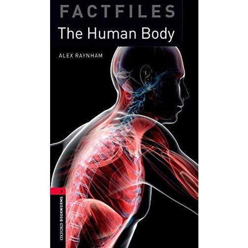 Oxford Bookworms Library Factfiles 3 Human Body th...