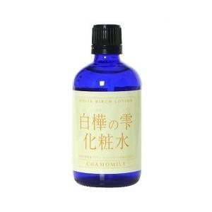 白樺の雫化粧水 カモミール ( 100ml )/ 風水プロジェクト : 爽快