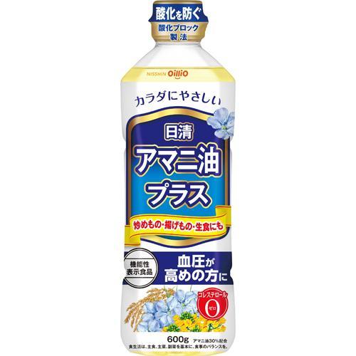 日清オイリオ 日清アマニ油プラス ( 600g )/ 日清オイリオ