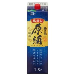福徳長 原酒 パック ( 1800ml )