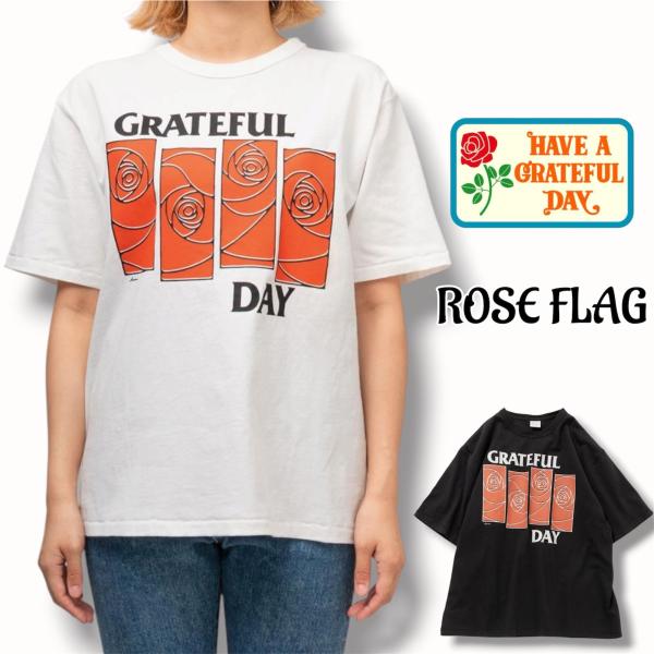 HAVE A GRATEFUL DAY(ハブアグレイトフルデイ) - ROSE FLAG / Tシャ...