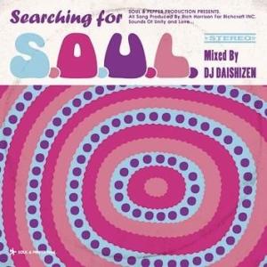 SEARCHING FOR S.O.U.L. / DJ 大自然