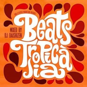 Beats Tropicalia / DJ 大自然