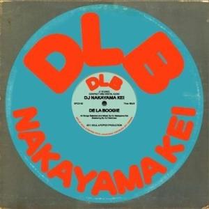 DE LA BOOGIE / DJ 仲山慶