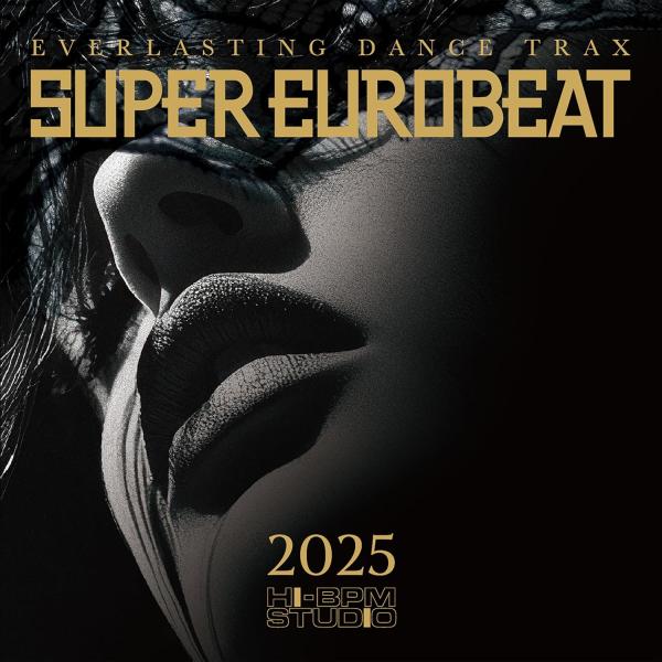 SUPER EUROBEAT 2025 (CD) AVCD-63800 スーパーユーロ