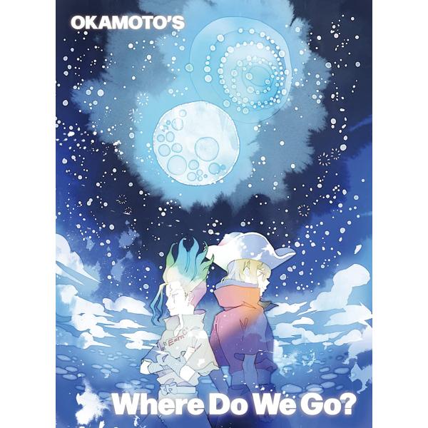 【先着特典(ステッカー全国共通絵柄)付き】 OKAMOTO&apos;S／Where Do We Go? (完...