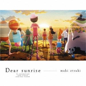 大槻マキ Dear sunrise (CD) EYCA-14290 TVアニメ「ワンピース」新章・エッグヘッド編ED｜soundace