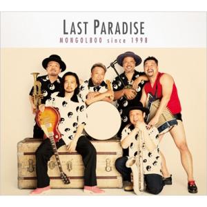 MONGOL800／LAST PARADISE (CD) HICC-5601 2023/7/12発売...