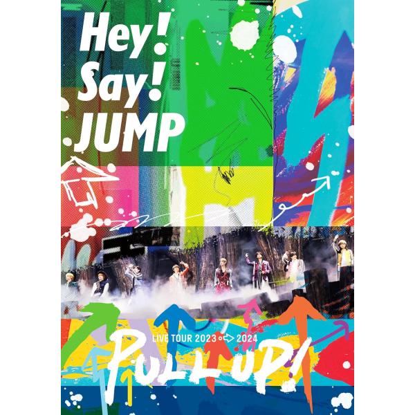 Hey! Say! JUMP LIVE TOUR 2023-2024 PULL UP! (通常盤) ...