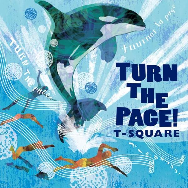 T-SQUARE TURN THE PAGE！(CD+Blu-ray) OLCH-10031 スクエ...