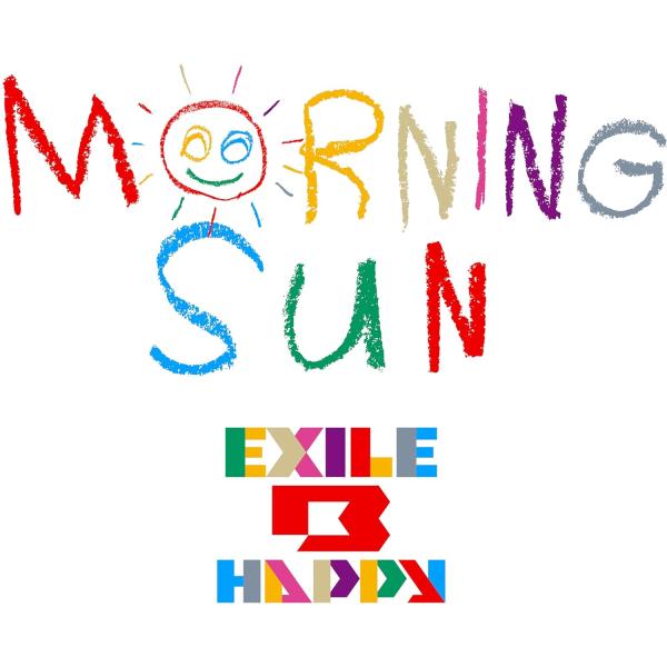 EXILE B HAPPY MORNING SUN  (CD+DVD) RZCD-77952 （先着...
