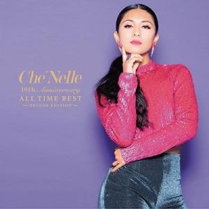 シェネル/10th Anniversary ALL TIME...