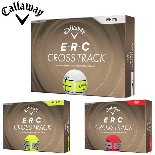 キャロウェイ ゴルフボール イーアールシークロストラック ERC CROSS TRACK 1ダース ...