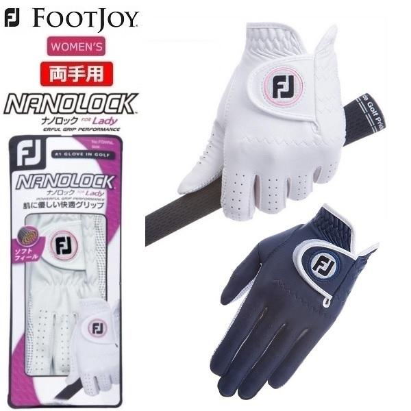 フットジョイ ゴルフ グローブ ナノロック フォー レディ 両手用 レディース FootJoy Go...
