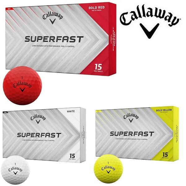 キャロウェイ ゴルフボール スーパーファスト SUPERFAST 15個入り 新品 日本正規品 20...