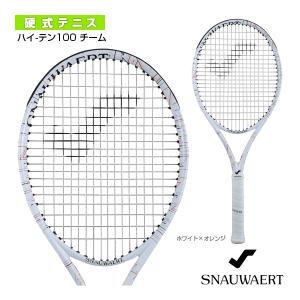 スノワート テニスラケット  ハイ-テン100 チーム/HI-TEN 100 TEAM『SRH308』｜sportsplaza