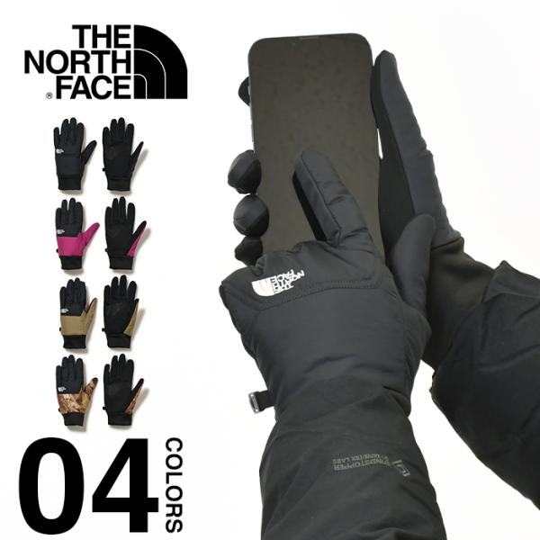 スマホ対応 ノースフェイス 手袋 メンズ レディース ヌプシ イーチップ グローブ THE NORT...