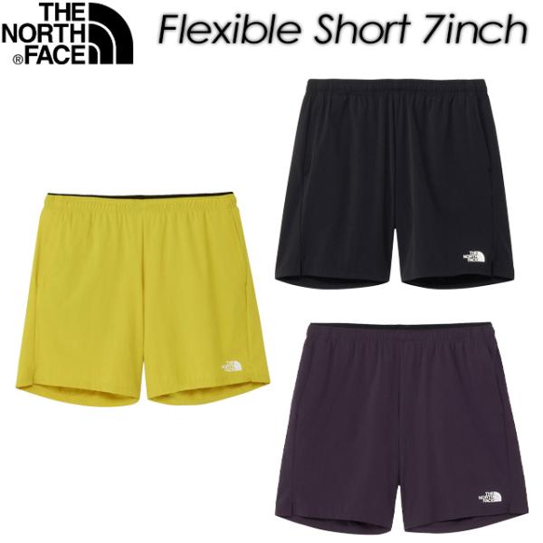 【THE NORTH FACE】 ザ・ノース・フェイス 【Flexible Short 7inch】...