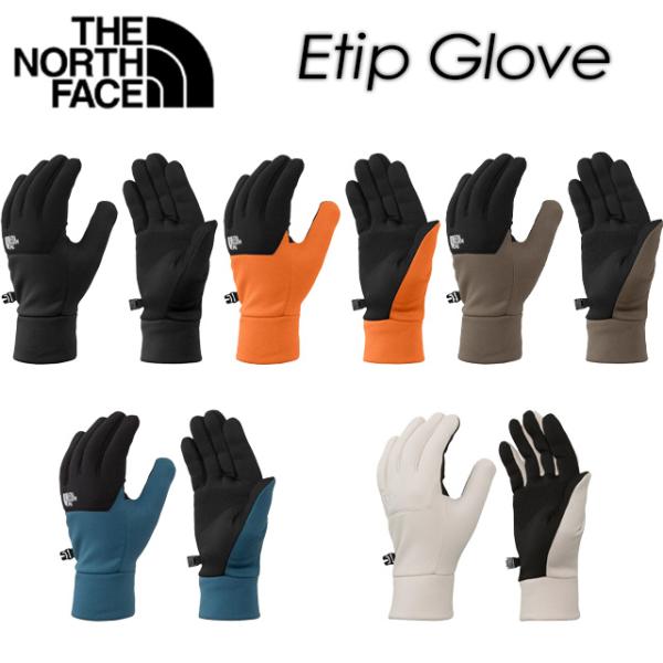 【THE NORTH FACE】 ザ・ノース・フェイス 【Etip Glove】 NN62527 イ...