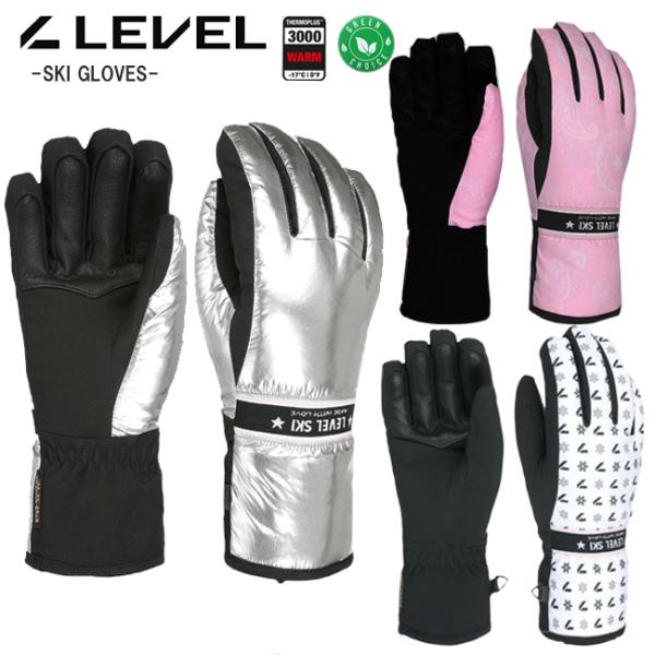 スノーグローブ　グローブ　レディース LEVEL レベル 　女性用　スキー　スノボー　ウィンター　【...