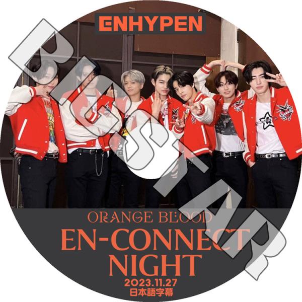 K-POP DVD ENHYPEN ORANGE BLOOD EN-CONNECT NIGHT 20...