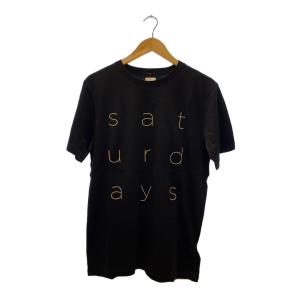 Saturdays NYC(SATURDAYS SURF NYC)◆Tシャツ/L/コットン/BLK