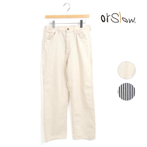 【父の日ギフト】メンズ/orSlow/オアスロウ/60’s PAINTER PANTS/ペインターパ...